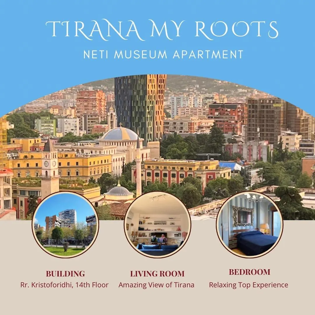 Tirana My Roots - Neti Museum Apartment Breathtaking View